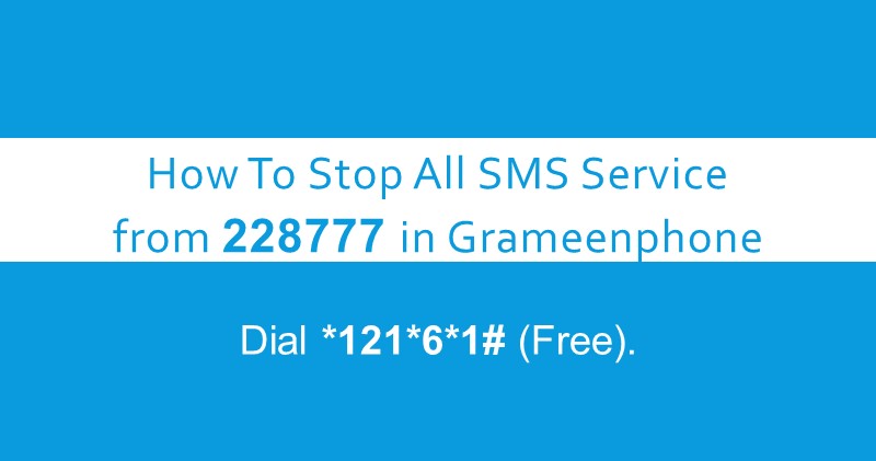 How to Stop VAS service in Grameenphone