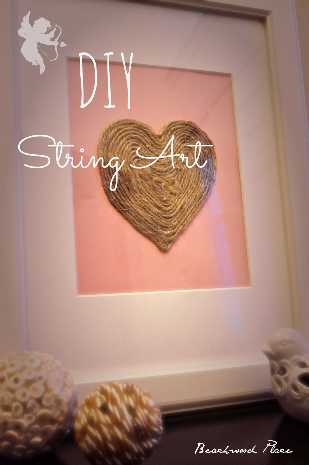 Beachwood Place: Diy Valentine String Art