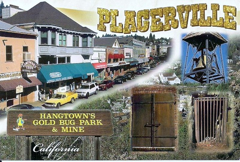 Travels with postcards around the world: PLACERVILLE