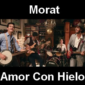 Morat – Amor Con Hielo