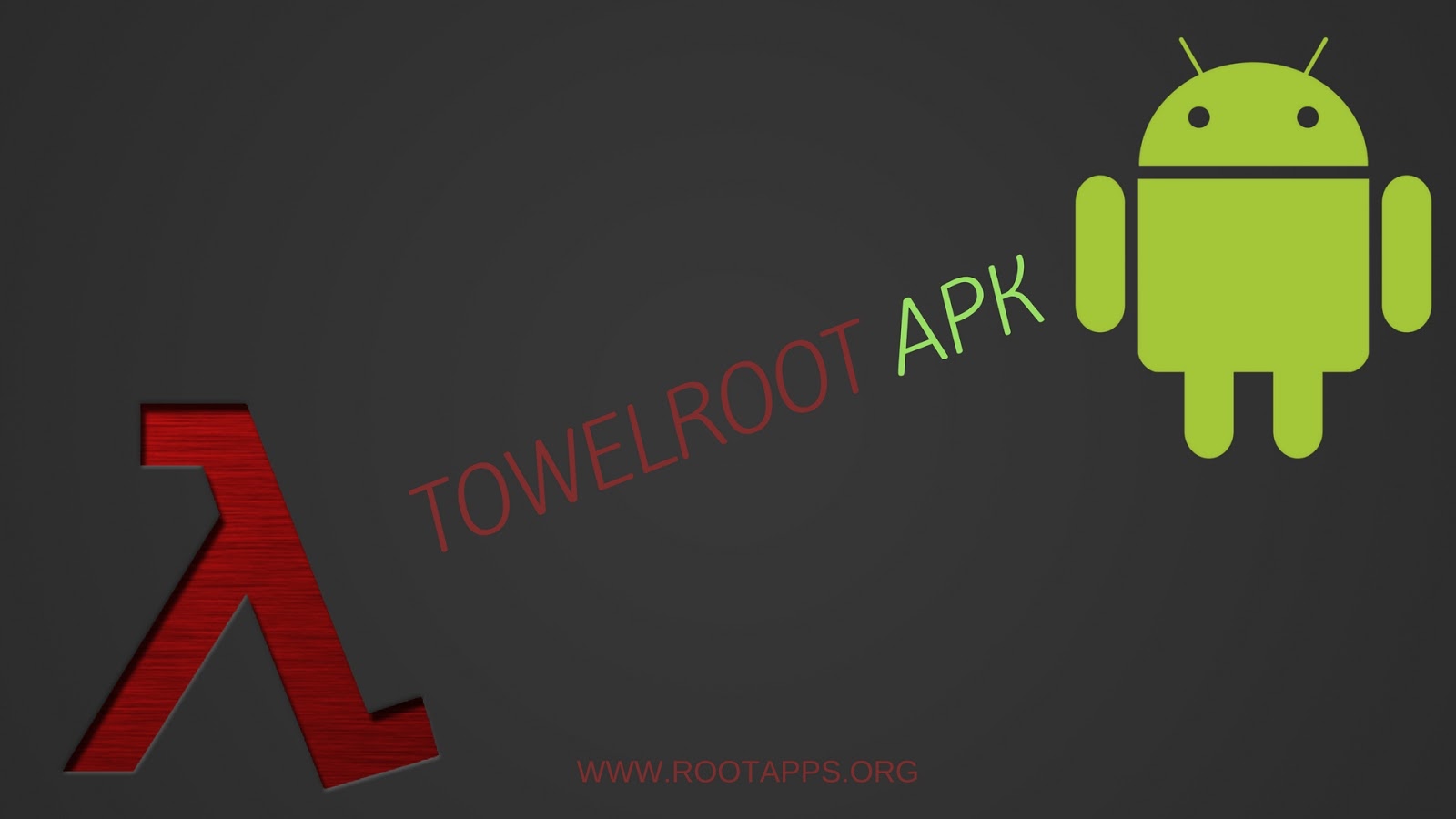 Towelroot APK Download: Towelroot V6 APK Download