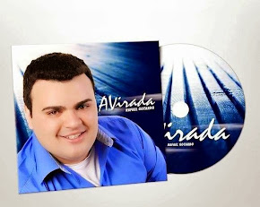 1º CD - ALBUM A VIRADA - 07/2013