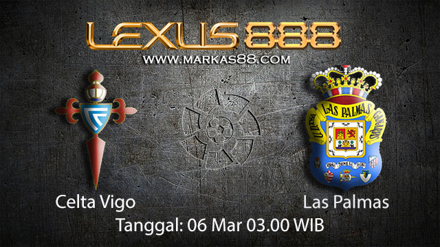 BOLA 88 - PREDIKSI TARUHAN BOLA CELTA VIGO VS LAS PALMAS 6 MARET 2018 ( SPANISH LA LIGA )