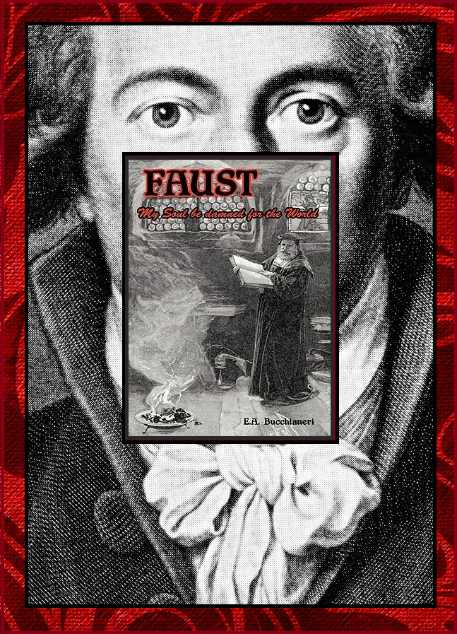 Vol. 2 - Faust: My Soul be Damned for the World