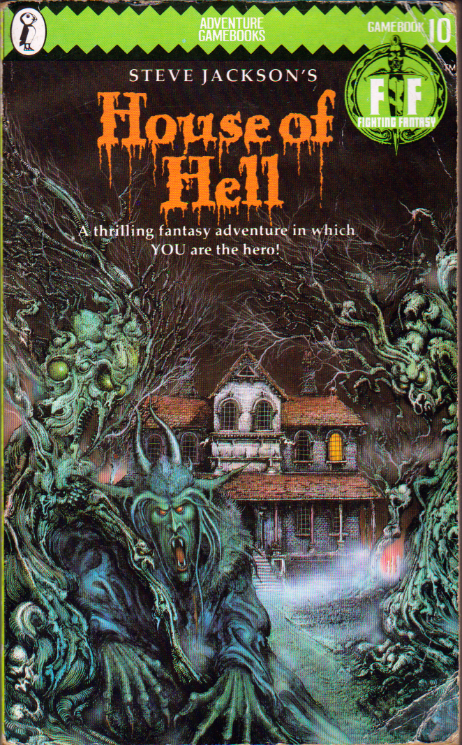 Turn to 400 10 "House of Hell", by Steve Jackson (1984)