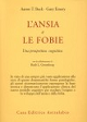 l'ansia e le fobie l'ansia e le fobie