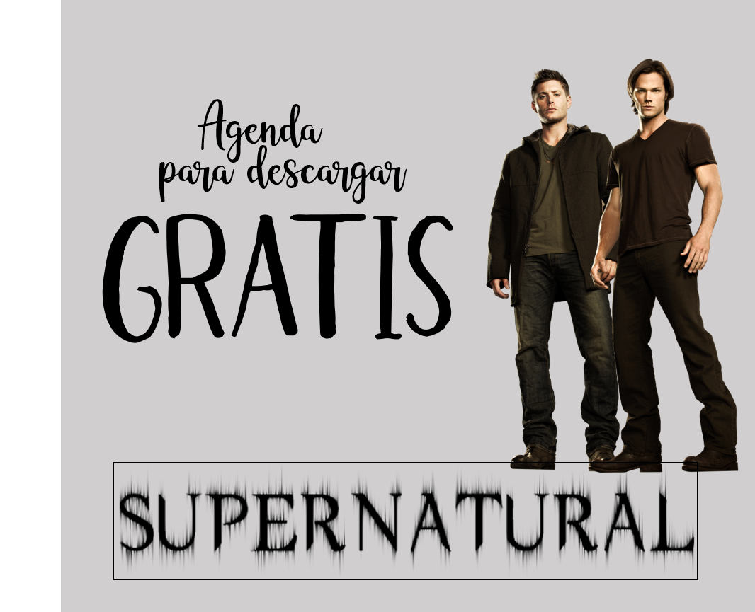 SUPERNATURAL AGENDA PARA IMPRIMIR EN A4 GRATIS
