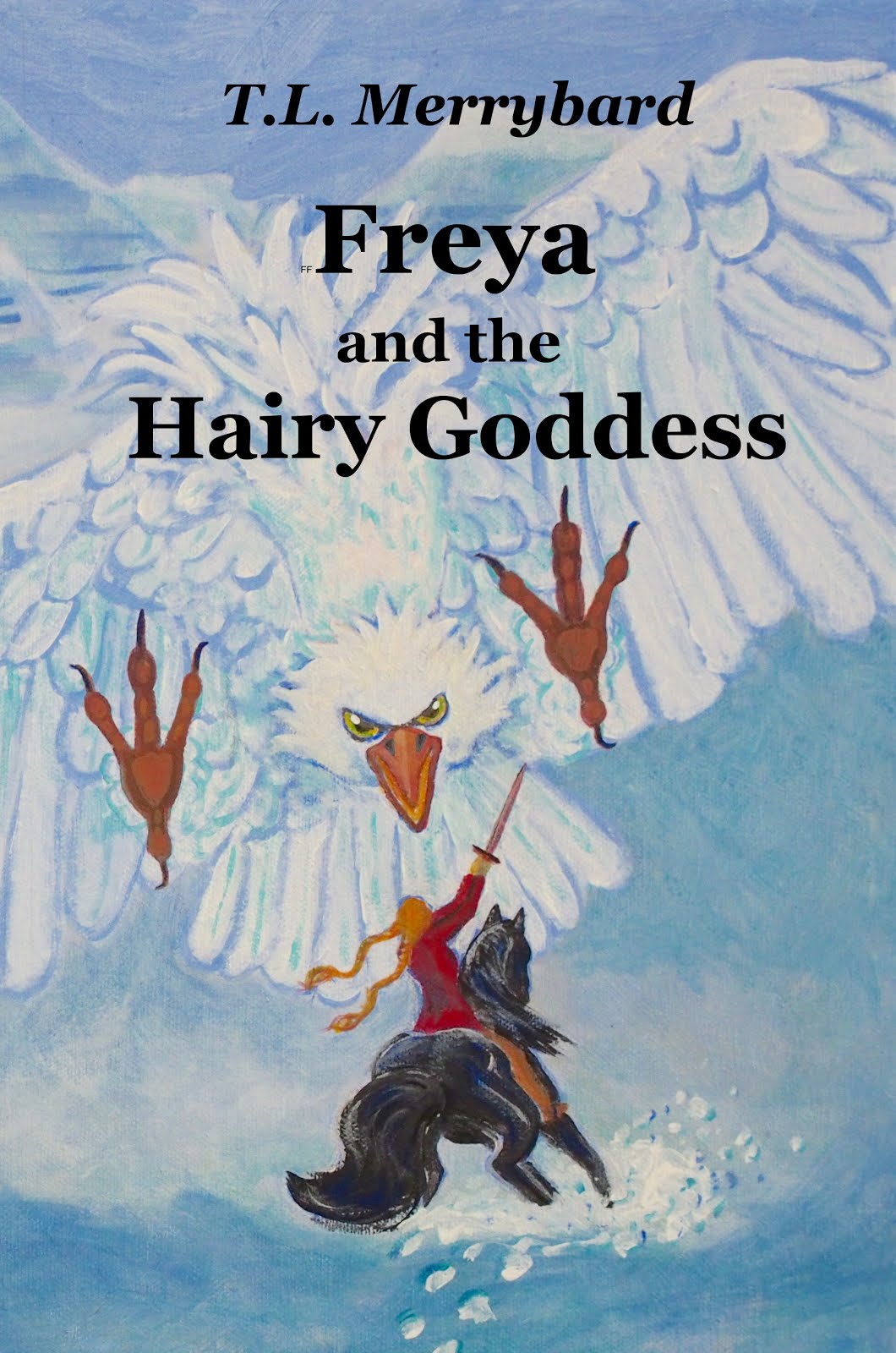 Freya and the Hairy Goddess