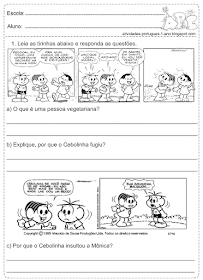 Leia as tirinhas e responda as questões