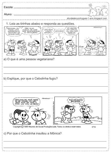 Leia as tirinhas e responda as questões