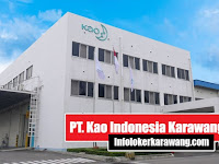 Lowongan Kerja PT. Kao Indonesia Plant Karawang Jawa Barat Lowongan Kerja PT. Kao Indonesia Plant Karawang Jawa Barat