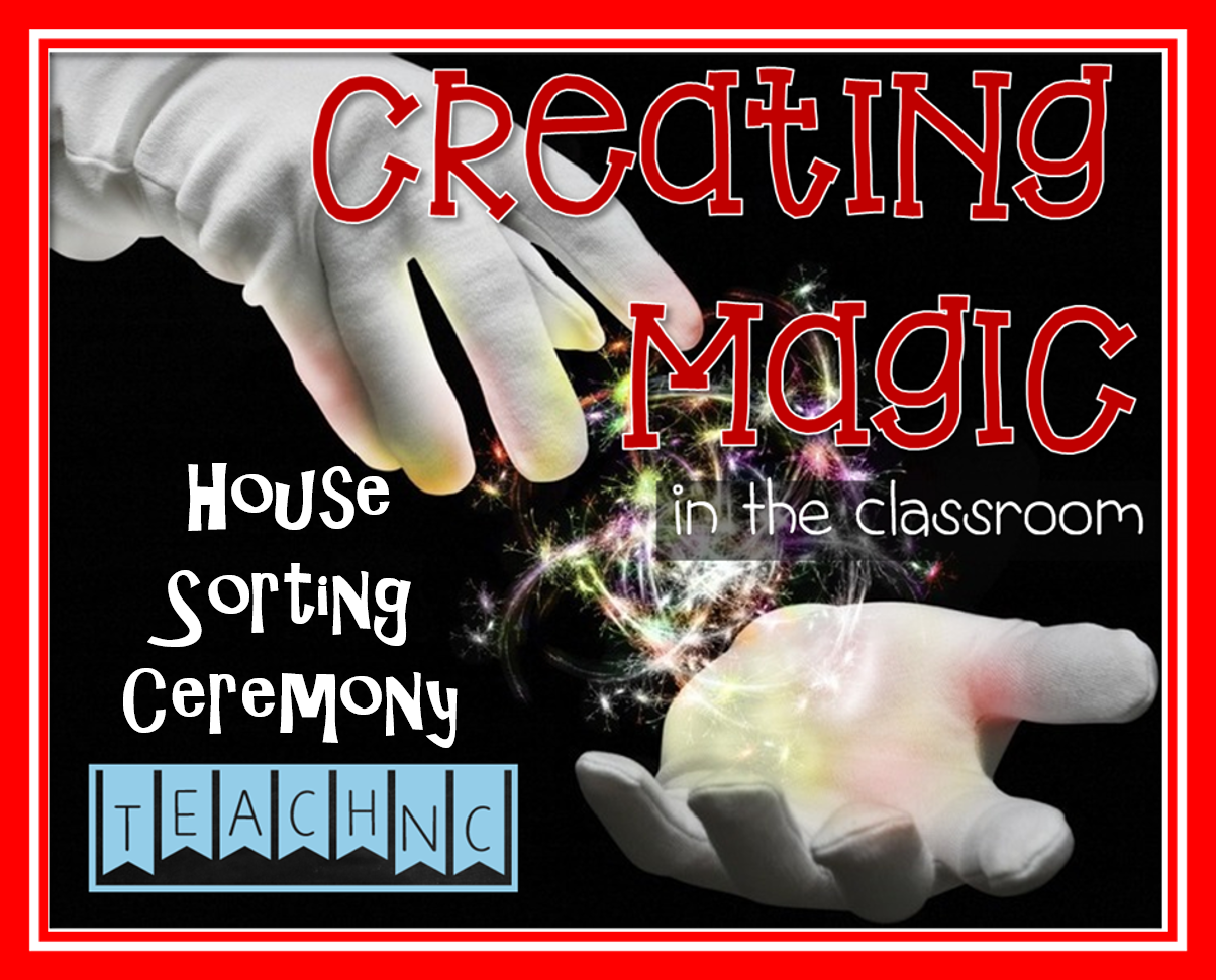 TeachNC Creating Magic House Sorting Ceremony