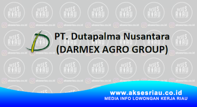 PT Dutapalma Nusantara (Darmex Plantation) Pekanbaru 