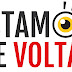 Estamos voltando...