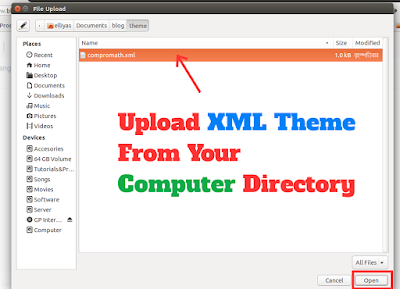 Upload XML Theme From Your Computer Directory Upload XML Theme From Your Computer Directory