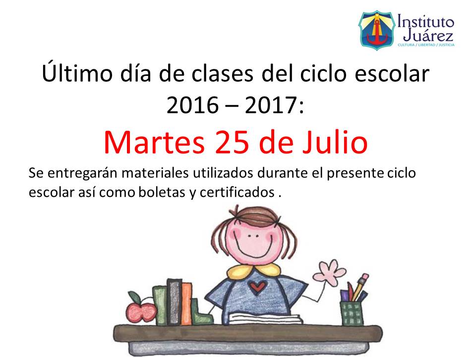 Instituto Juárez 4° Primaria Último día de clases