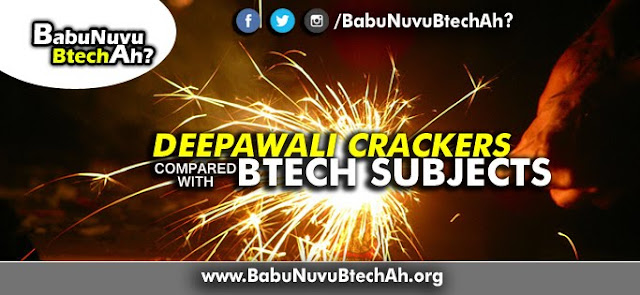 What If Engineering Subjects are Compared with Deepawali Crackers