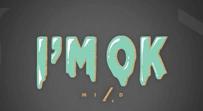 I'M OK - MILD