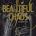 Kami Garcia – Margaret Stohl - Beautiful Chaos – Lenyűgöző káosz
