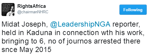 mb Journalist arrested in Kaduna state for allegedly writing a report criticising Governor Nasir El-Rufai