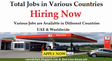 Total Petroleum Jobs UAE & Worldwide Total Petroleum Jobs UAE & Worldwide