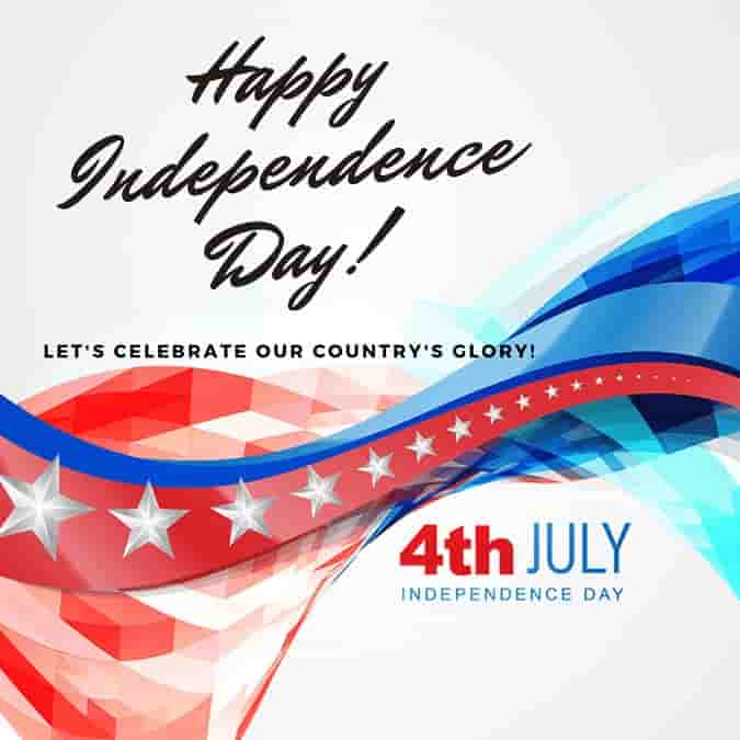 happy-independence-day-lets-celebrate-our-countrys-glory-4th-july happy independence day lets celebrate our countrys glory 4th july