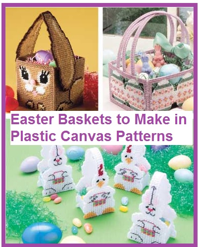 Easter Basket Patterns to Make Using Plastic Canvas