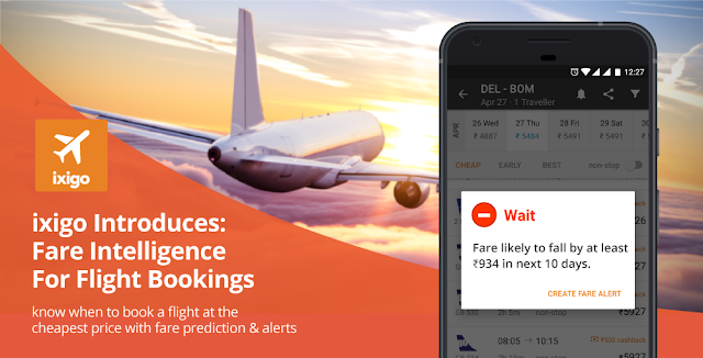 ixigo Introduces: Fare Intelligence For Flight Bookings ixigo Introduces: Fare Intelligence For Flight Bookings