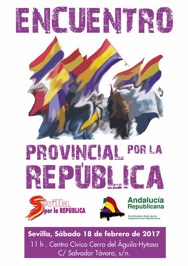 Sevilla. Convocatoria de Encuentro Provincial por la República