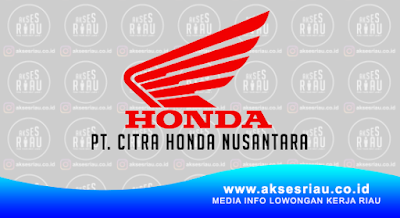 PT Citra Honda Nusantara Pekanbaru