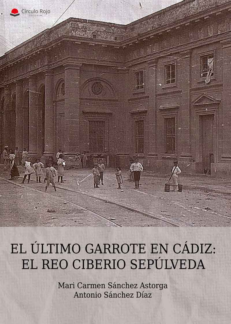 EL ÚLTIMO GARROTE EN CÁDIZ