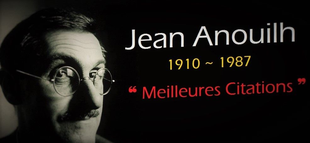 Dissertation citation jean anouilh