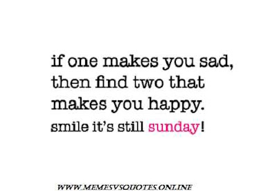 Sunday Quotes Smile its sunday