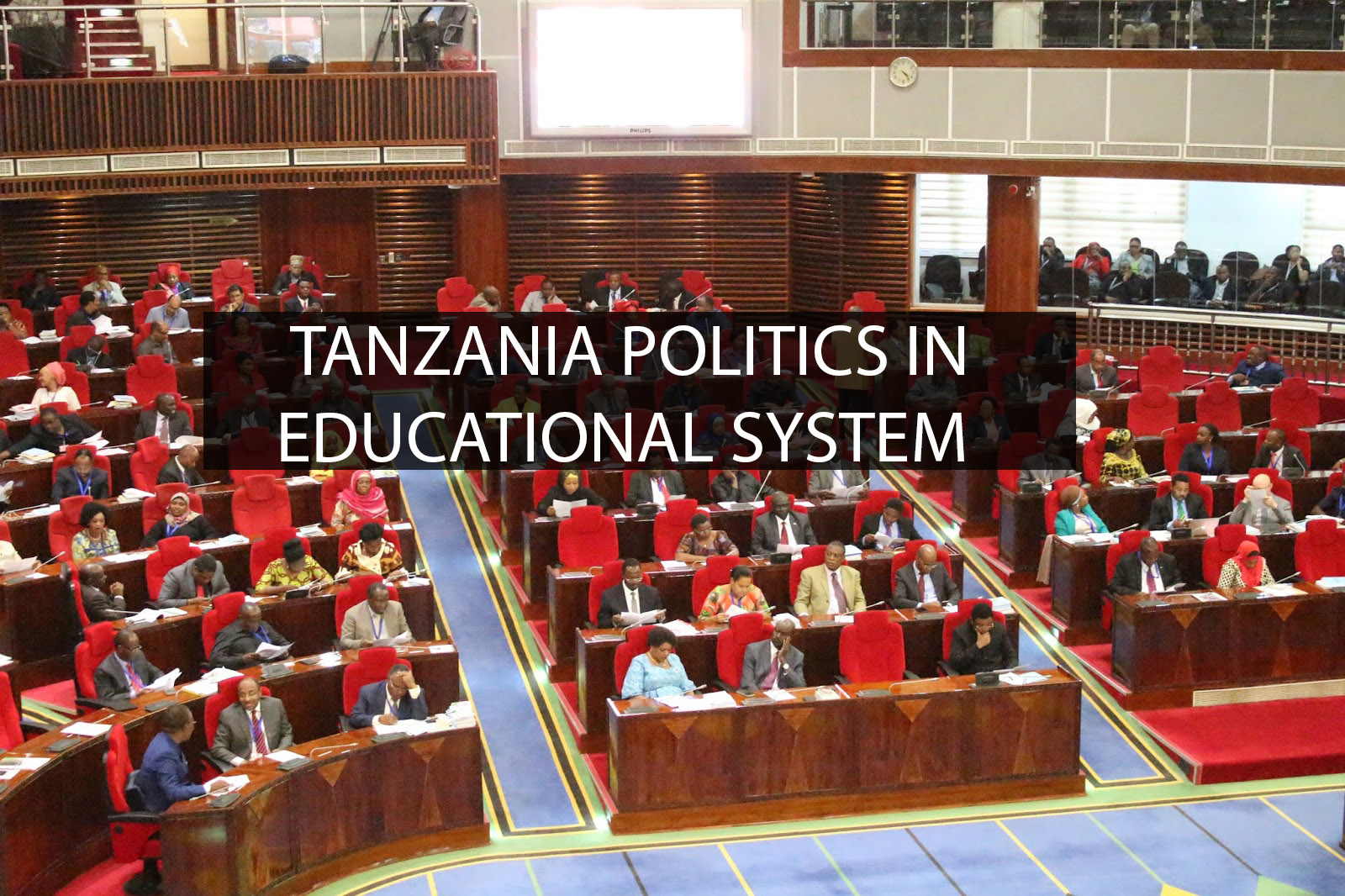 INFLUENCE OF POLITICS IN TANZANIA EDUCATIONAL SYSTEM NiJuZeInfo