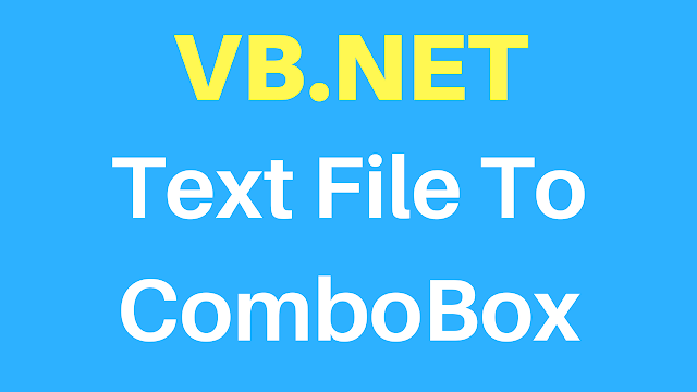 Populate Combobox From Text File Using VB.Net