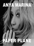 Anya Marina-Paper Plane 2016