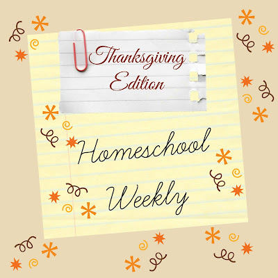 Homeschool Weekly - Thanksgiving Edition on Homeschool Coffee Break @ kympossibleblog.blogspot.com