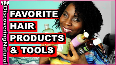 Our Favorite Natural Hair Products and Tools 2017