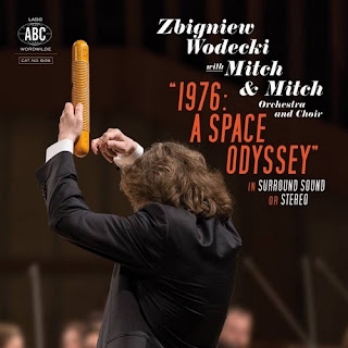 Zbigniew Wodecki with Mitch & Mitch Orchestra and Choir - 1976: A Space Odyssey Zbigniew Wodecki with Mitch & Mitch Orchestra and Choir - 1976: A Space Odyssey