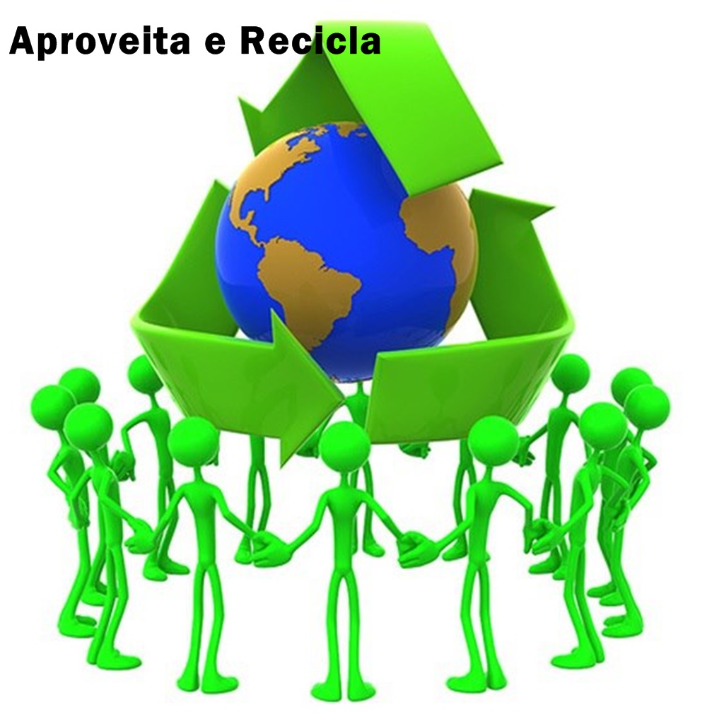 Aproveita e recicla