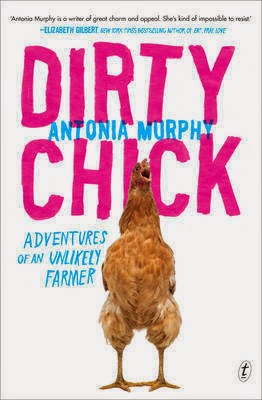 http://www.pageandblackmore.co.nz/products/853514-DirtyChickAdventuresofanUnlikelyFarmer-9781922182463