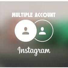 multiple account instagram multiple account instagram