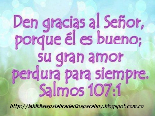 "Citas bíblicas de agradecimiento"-Salmos 107 1 "Citas bíblicas de agradecimiento"-Salmos 107 1