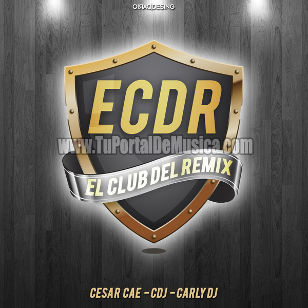El Club Del Remix Vol.1 (2017) El Club Del Remix Vol.1 (2017)