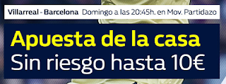 william hill promocion 10 euros Villarreal vs Barcelona 10 diciembre william hill promocion 10 euros Villarreal vs Barcelona 10 diciembre