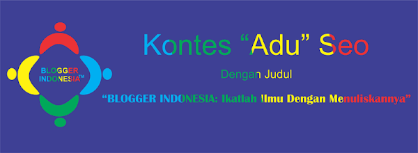 BLOGGER INDONESIA: Ikatlah Ilmu Dengan Menuliskannya BLOGGER INDONESIA: Ikatlah Ilmu Dengan Menuliskannya