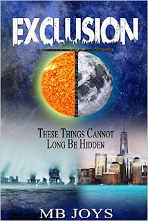 Exclusion (Stand in the Sun #1) - Young Adult Dystopian future by M.B Joys