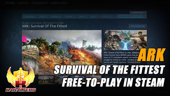 ARK Survival Of The Fittest ★ Free-To-Play In STEAM ★ Not Gonna Download The Game