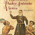 "A Vida e a Obra do Padre António Vieira" de José Barata | Verso de Kapa