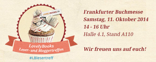 http://www.lovelybooks.de/veranstaltung/LovelyBooks-Leser-und-Bloggertreffen-auf-der-Frankfurter-Buchmesse-2014-1108986498/